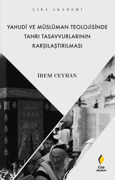 yahudi-ve-musluman-teolojisinde-tanri-tasavvurlarinin-karsilastirilmasi