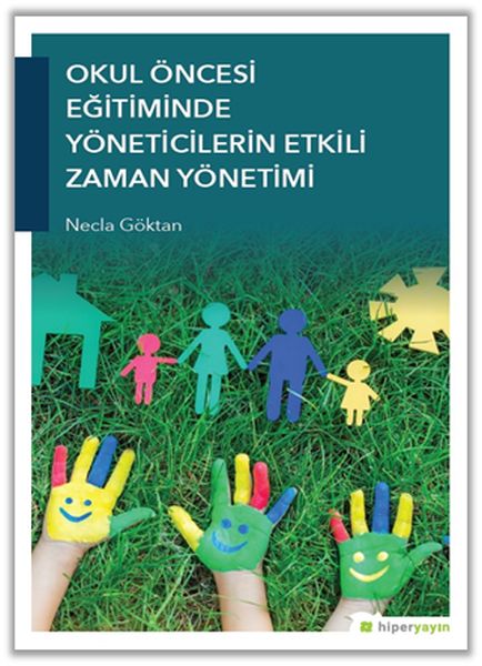 okul-oncesi-egitiminde-yoneticilerin-etkili-zaman-yonetimi