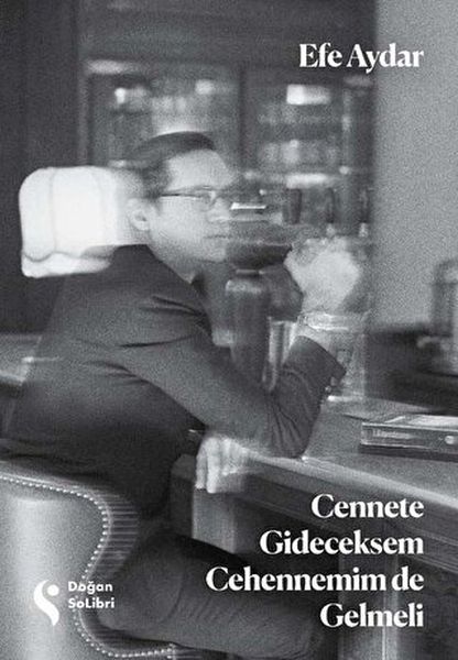 cennete-gideceksem-cehennemim-de-gelmeli