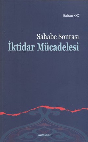 sahabe-sonrasi-iktidar-mucadelesi