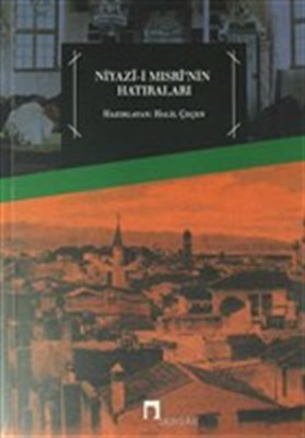 niyazi-i-misri-nin-hatiralari