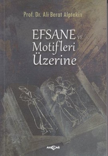 efsane-ve-motifler-uzerine