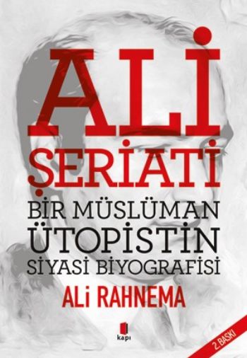 ali-seriati-bir-musluman-utopistin-siyasi-biyografisi