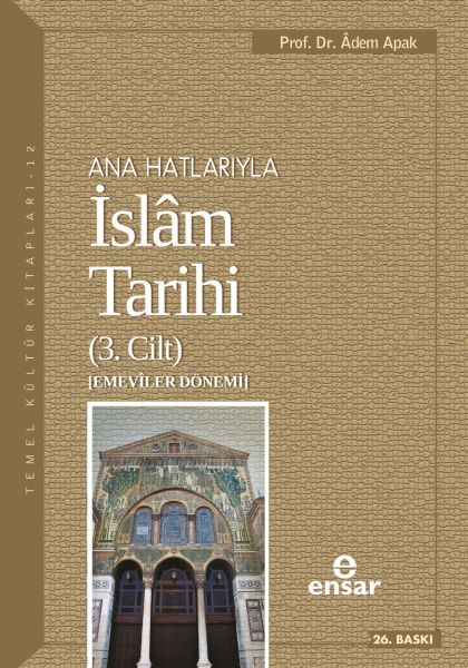 ana-hatlariyla-islam-tarihi-3