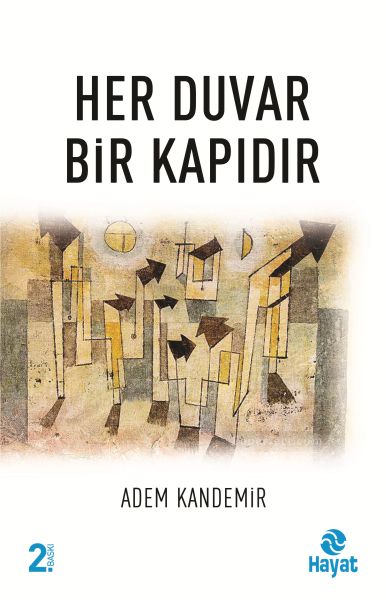 her-duvar-bir-kapidir