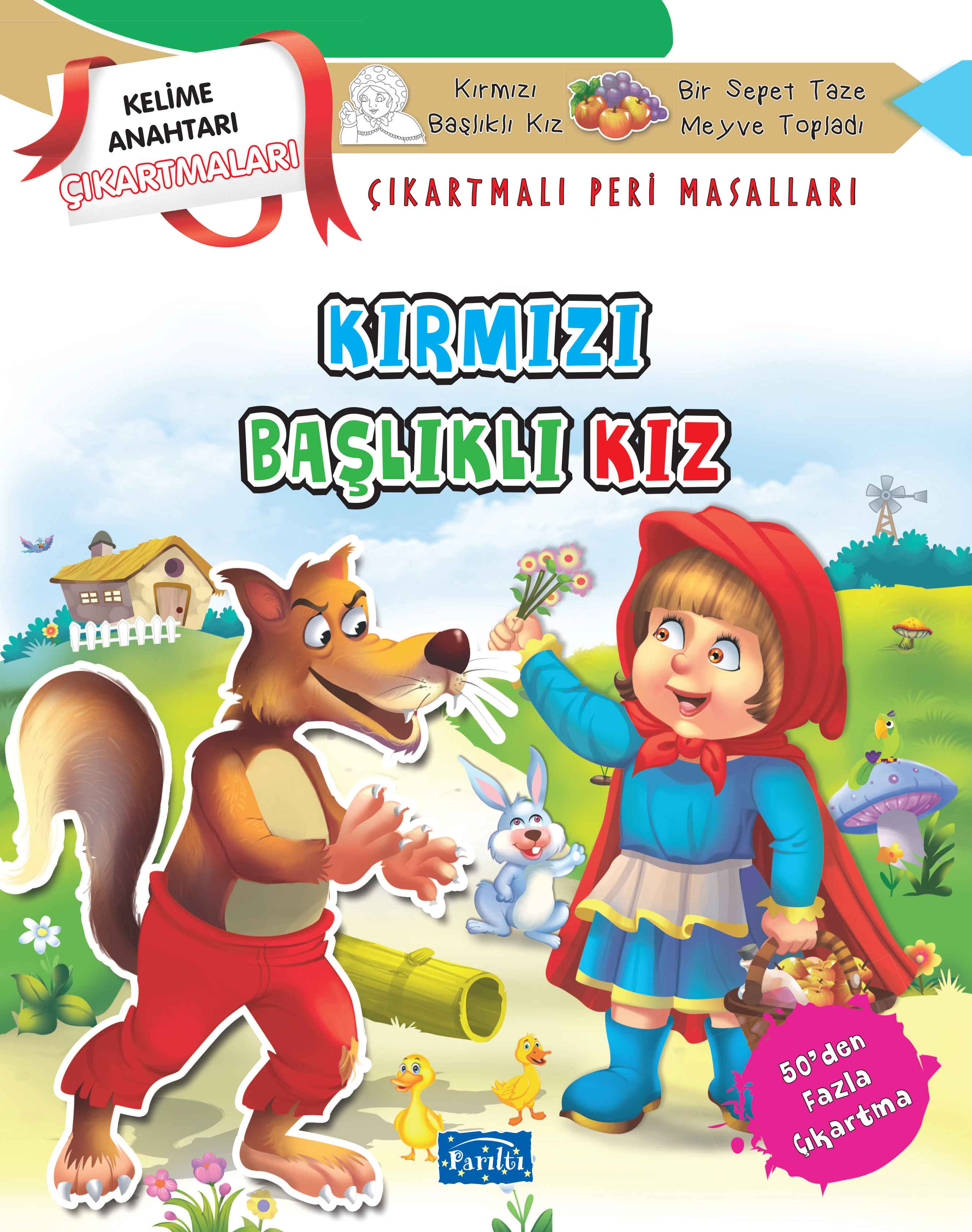 kirmizi-baslikli-kiz-cikartmali-peri-masallari