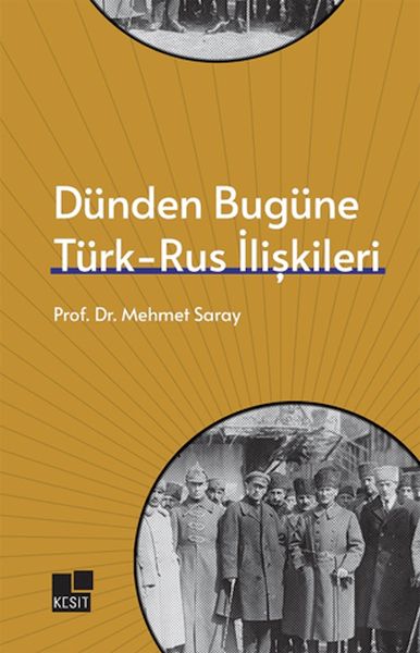 dunden-bugune-turk-rus-iliskileri