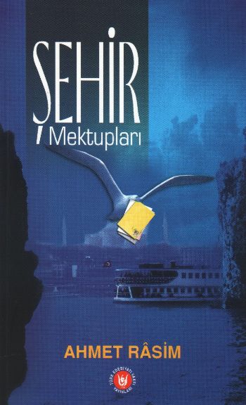 sehir-mektuplari-ahmet-rasim