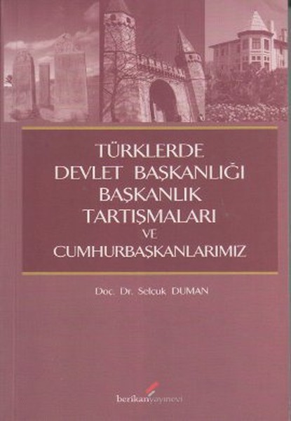 turklerde-devlet-baskanligi-baskanlik-tartismalari-ve-cumhurbaskanlarimiz