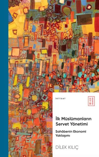 ilk-muslumanlarin-servet-yonetimi