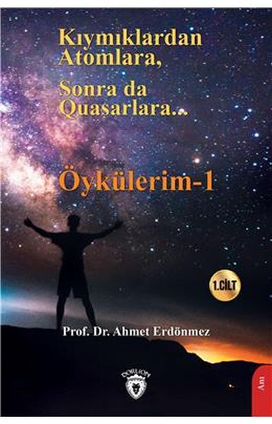 kiymiklardan-atomlara-sonra-da-quasarlara-oykulerim-1