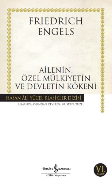 ailenin-ozel-mulkiyetin-ve-devletin-kokeni-hasan-ali-yucel-klasikleri