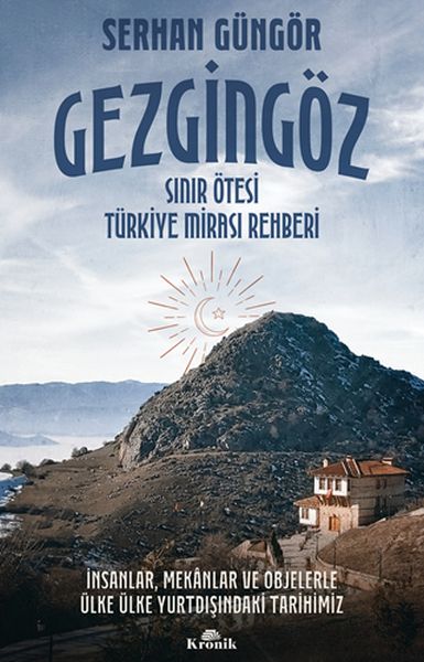 gezgingoz-sinir-otesi-turkiye-mirasi-rehberi