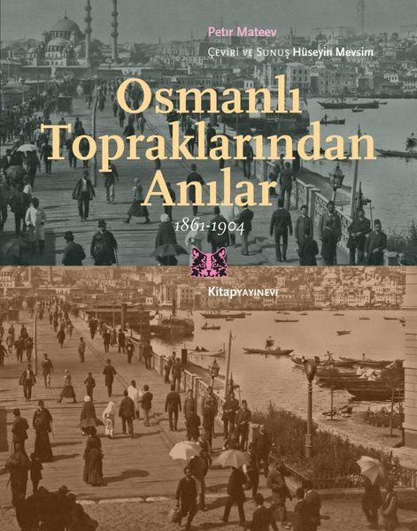 osmanli-topraklarindan-anilar-1861-1904