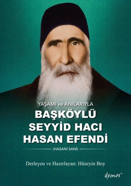 yasami-ve-anilariyla-baskoylu-seyyid-haci-hasan-efendi