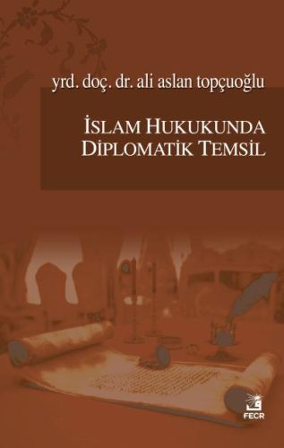 islam-hukukunda-diplomatik-temsil