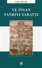 ve-insan-tanri-yi-yaratti