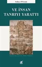ve-insan-tanri-yi-yaratti