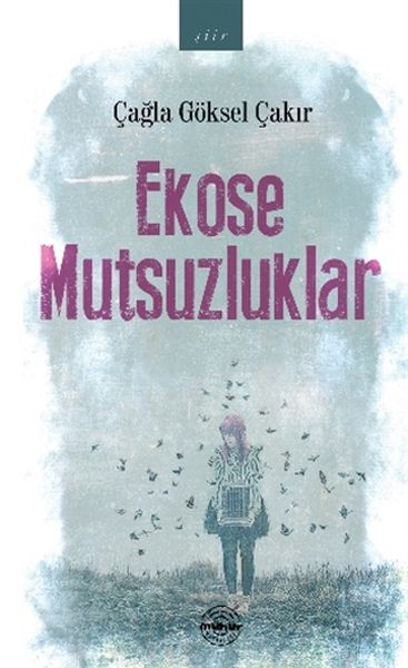 ekose-mutsuzluklar