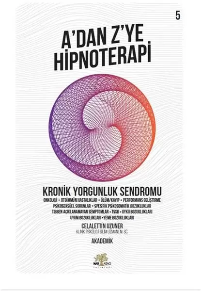 kronik-yorgunluk-sendromu-a-dan-z-ye-hipnoterapi-5-kitap