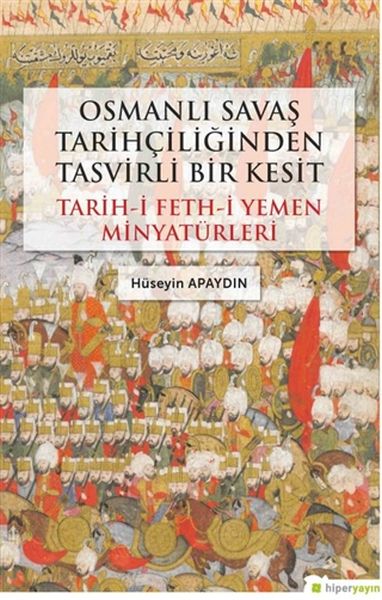 osmanli-savas-tarihciliginden-tasvirli-bir-kesit