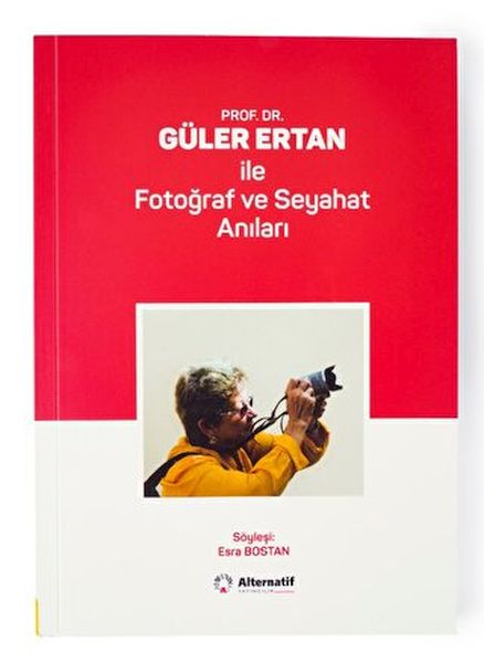 prof-dr-guler-ertan-ile-fotograf-ve-seyahat-anilari