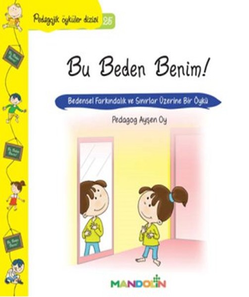 pedagojik-oykuler-25-bu-beden-benim