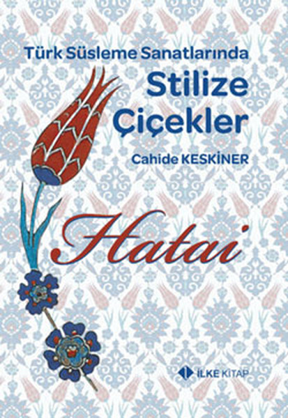 hatai-turk-susleme-sanatlarinda-stilize-cicekler