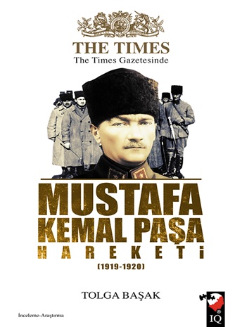 the-times-gazetesinde-mustafa-kemal-pasa-hareketi-1919-1920