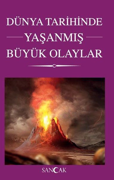 dunya-tarihinde-yasanmis-buyuk-olaylar