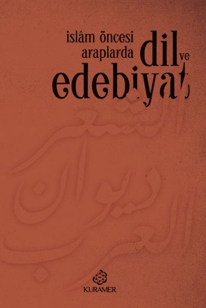 islam-oncesi-araplarda-dil-ve-edebiyat