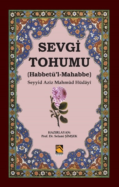 sevgi-tohumu-habbetu-l-mahabbe