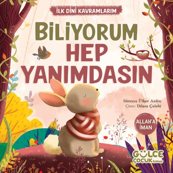 biliyorum-hep-yanimdasin-ilk-dini-kavramlarim-allaha-iman