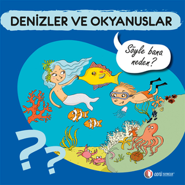 denizler-ve-okyanuslar-soyle-bana-neden