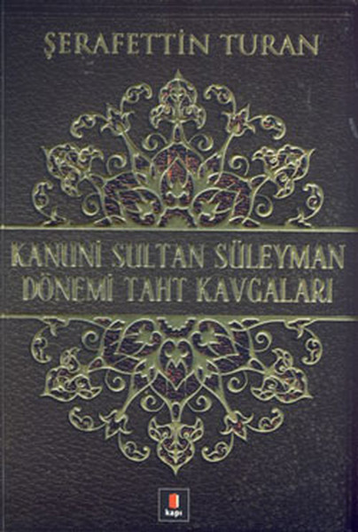 kanuni-sultan-suleyman-donemi-taht-kavgalari