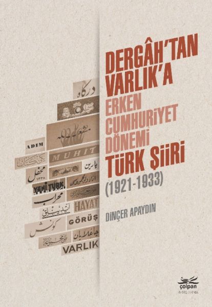 dergahtan-varlika-erken-cumhuriyet-donemi-turk-siiri-1921-1933