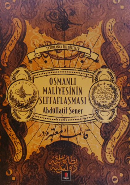 osmanli-maliyesinin-seffaflasmasi