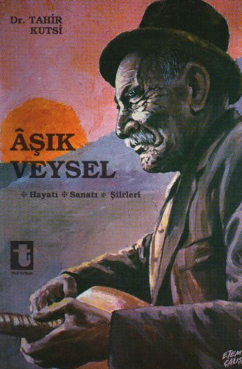 asik-veysel-hayati-sanati-siirleri