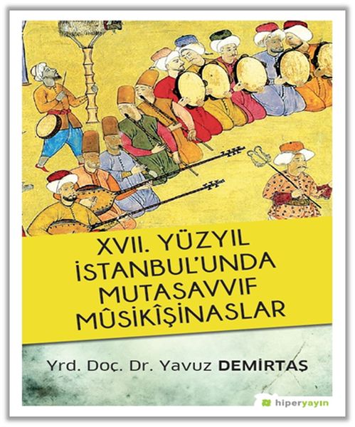 17-yuzyil-istanbul-unda-mutasavvif-musikisinaslar