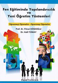 fen-egitiminde-yapilandiricilik-ve-yeni-ogretim-yontemleri