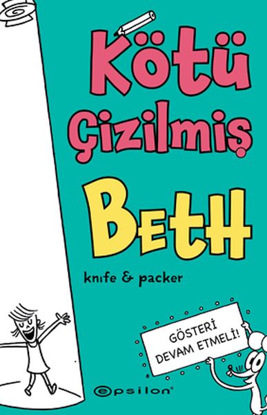 kotu-cizilmis-beth-2-gosteri-devam-etmeli