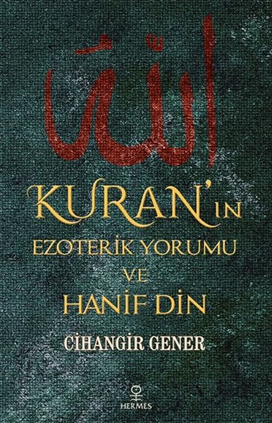 kuran-in-ezoterik-yorumu-ve-hanif-din