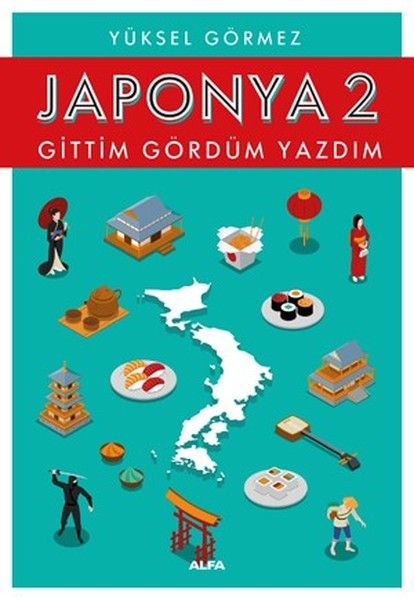 japonya-2-gittim-gordum-yazdim