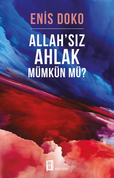 allah-siz-ahlak-mumkun-mu