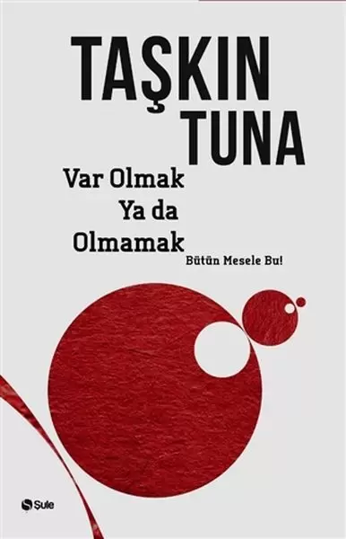 var-olmak-ya-da-olmamak-224097