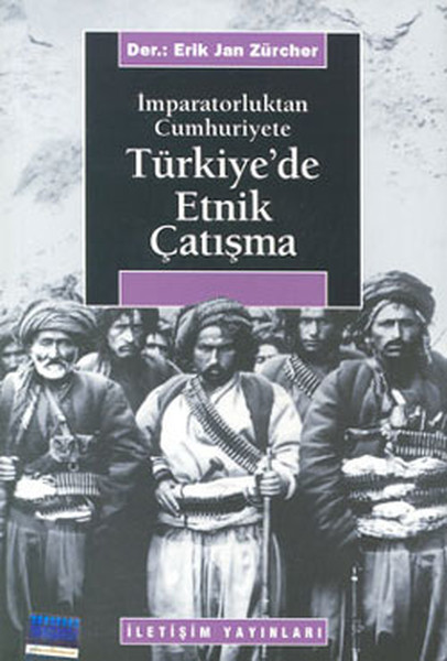 turkiye-de-etnik-catisma-imparatorluktan-cumhuriyete