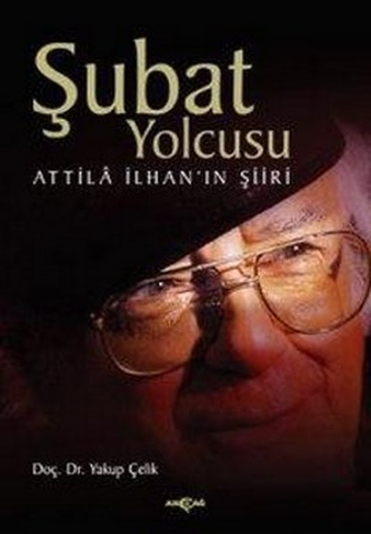 subat-yolcusu-attilla-ilhan-in-siiri