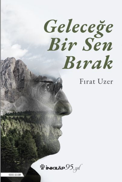 gelecege-bir-sen-birak