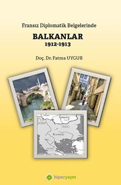 fransiz-diplomatik-belgelerinde-balkanlar-1912-1913