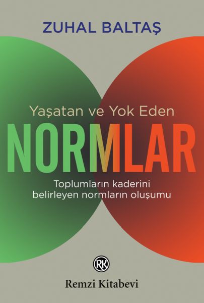 yasatan-ve-yok-eden-normlar